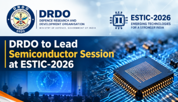 DRDO semiconductor session ESTIC-2026